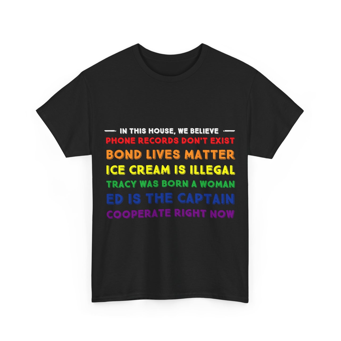 In This House T-Shirt
