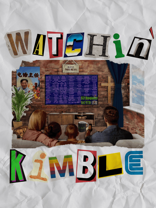 "WATCHIN' KIMBLE" T-Shirt